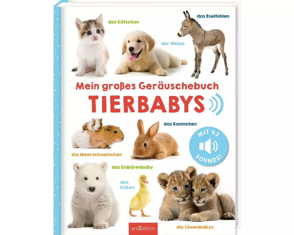Mein großes Geräuschebuch – Tierbabys