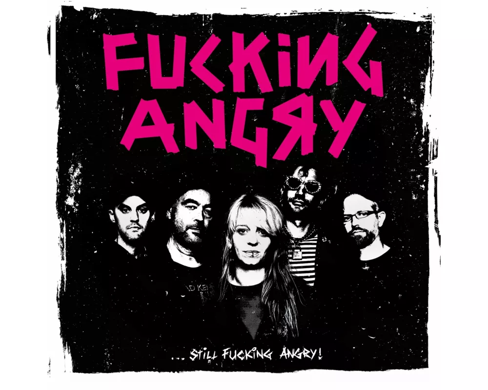 Still Fucking Angry