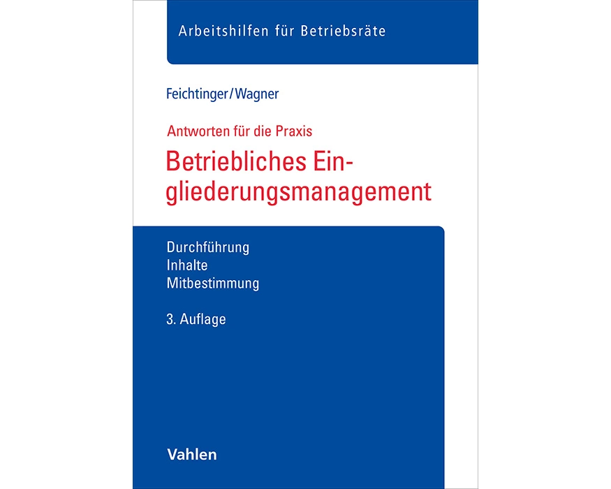 Betriebliches Eingliederungsmanagement