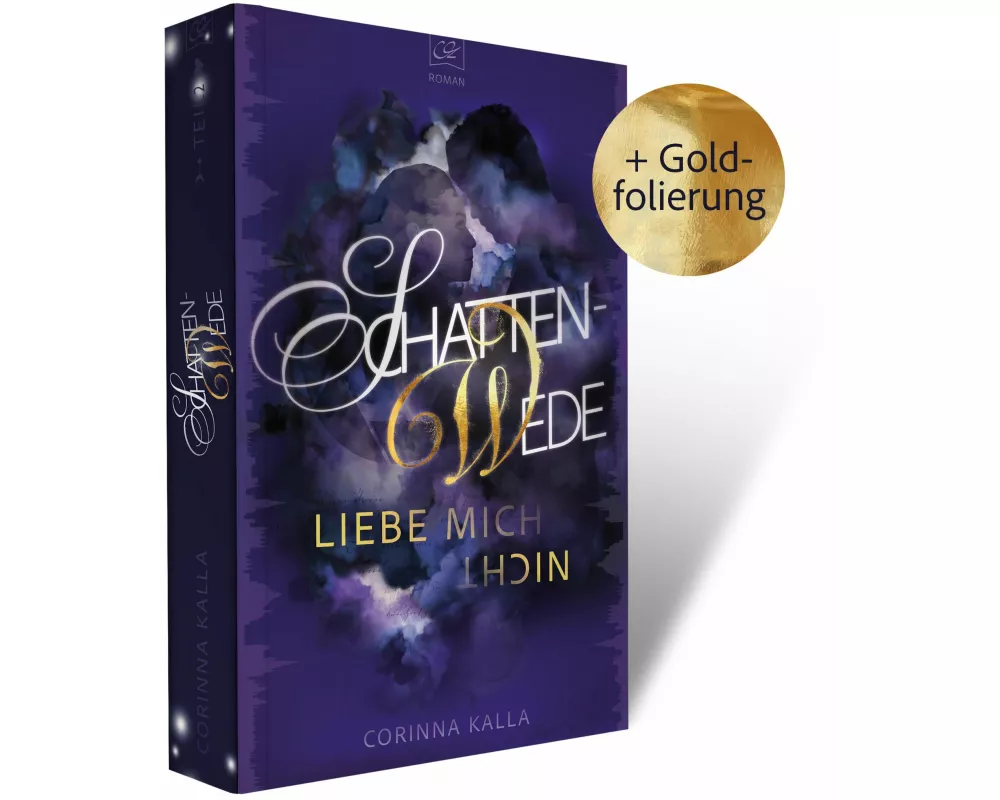 Schattenwede – Liebe mich nicht