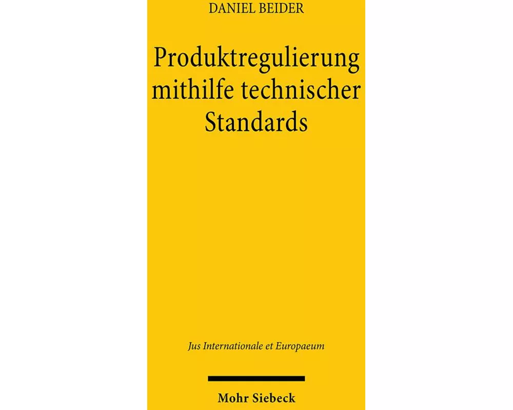 Produktregulierung mithilfe technischer Standards