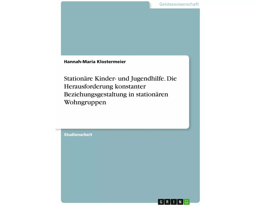 Stationäre Kinder- und Jugendhilfe
