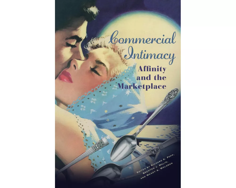 Commercial Intimacy