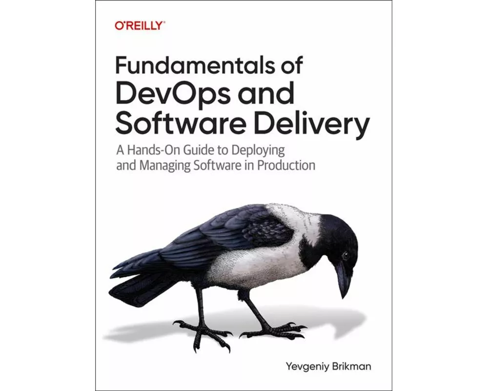 Fundamentals of Devops and Software Delivery
