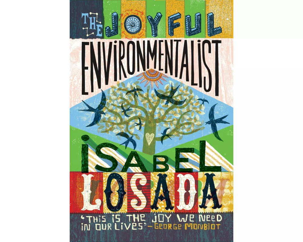 The Joyful Environmentalist