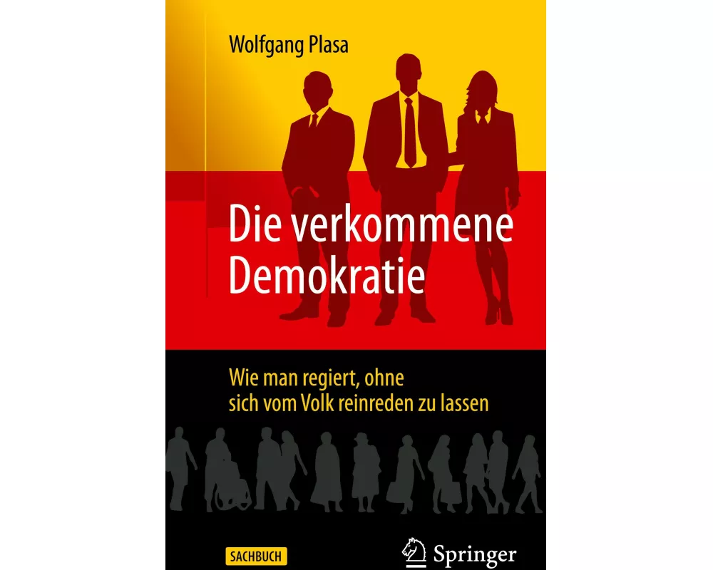 Die verkommene Demokratie