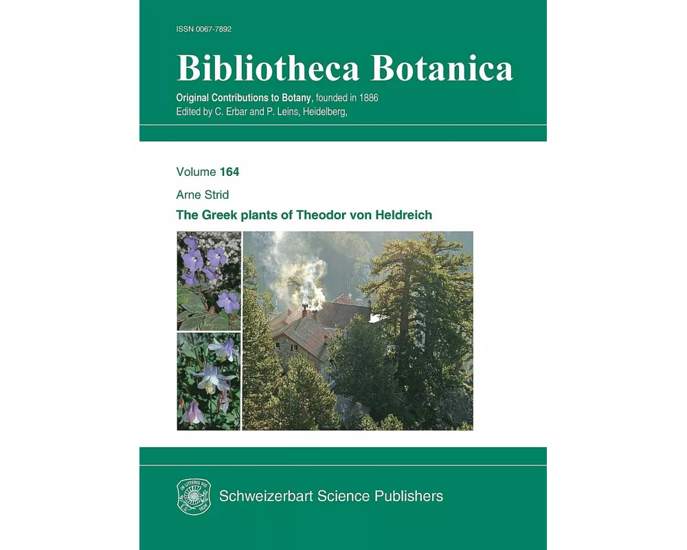 The Greek Plants of Theodor von Heldreich