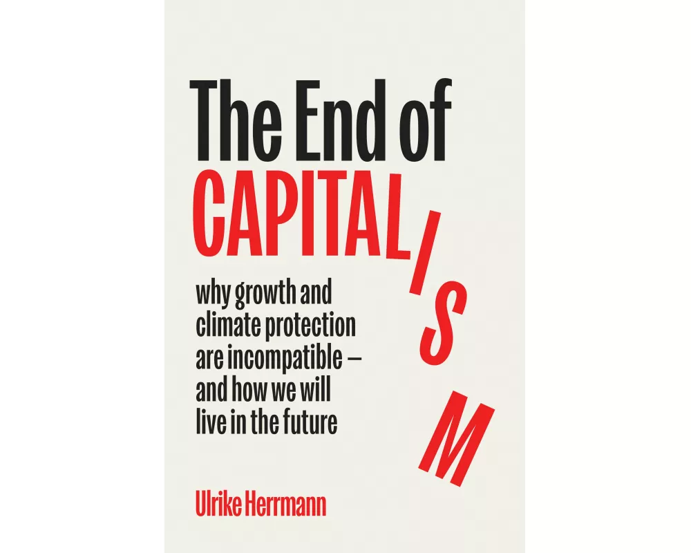 The End of Capitalism