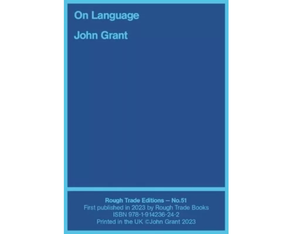 On Language - John Grant and Will Burns (RT#51)