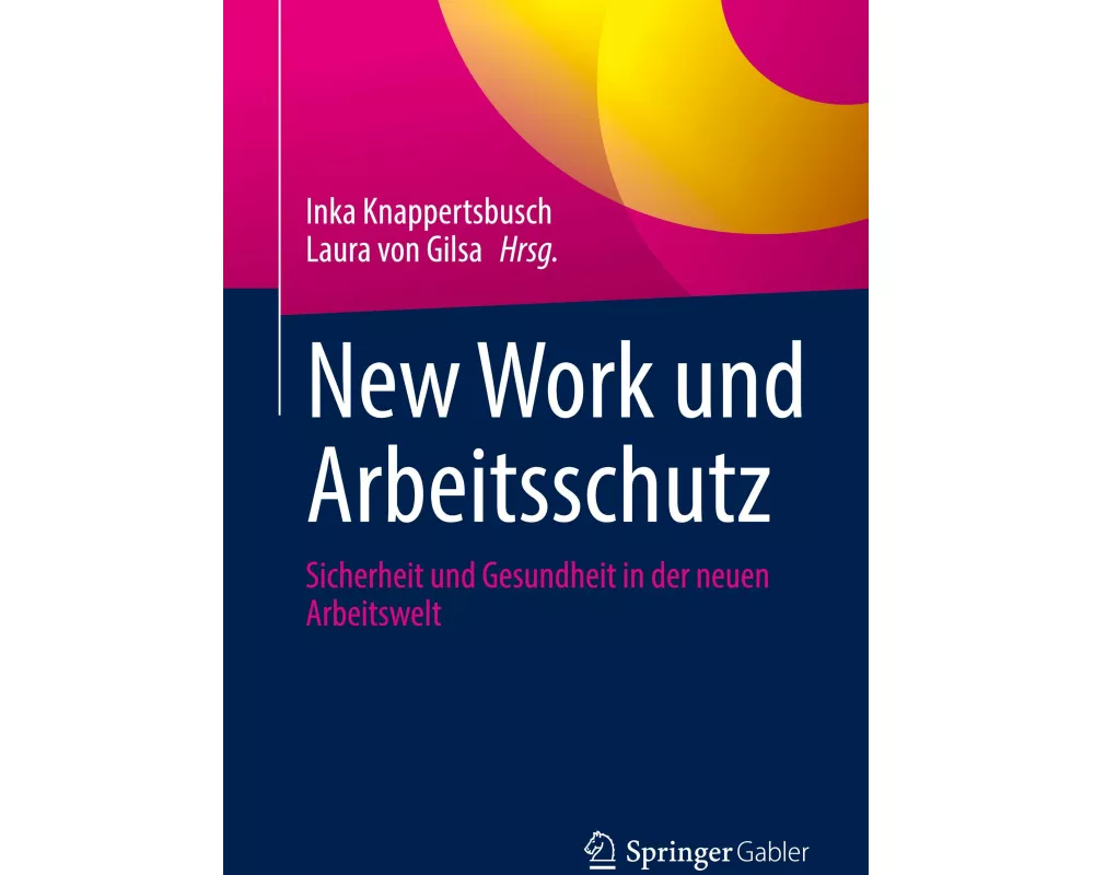 New Work und Arbeitsschutz