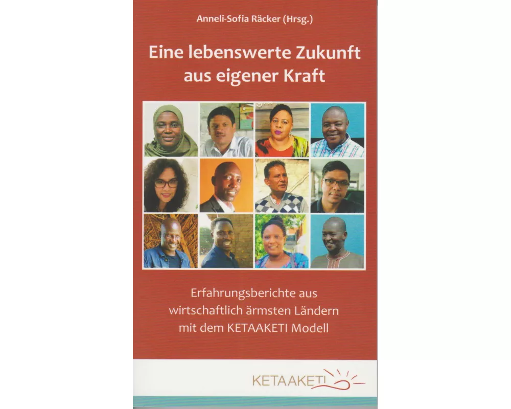 Eine lebenswerte Zukunft aus eigener Kraft