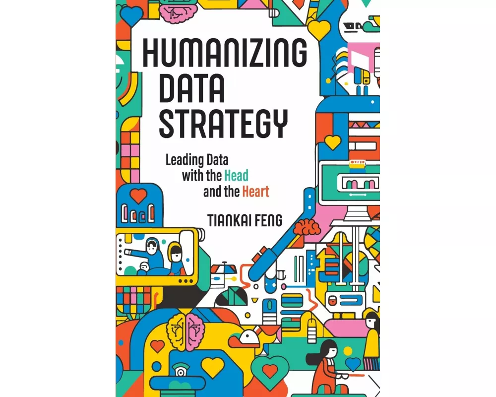 Humanizing Data Strategy