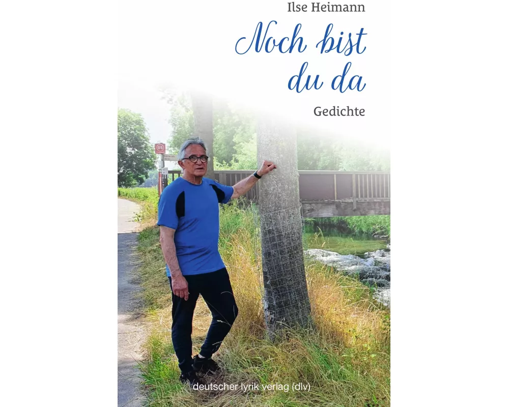 Noch bist du da