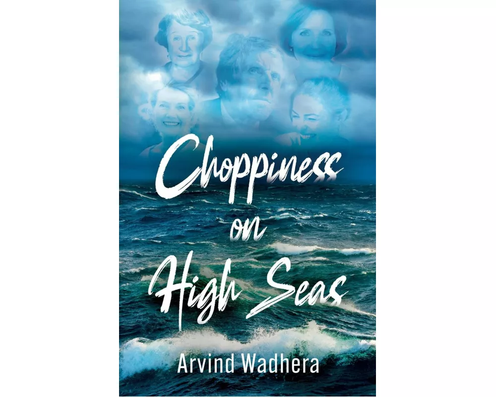 Choppiness on High Seas