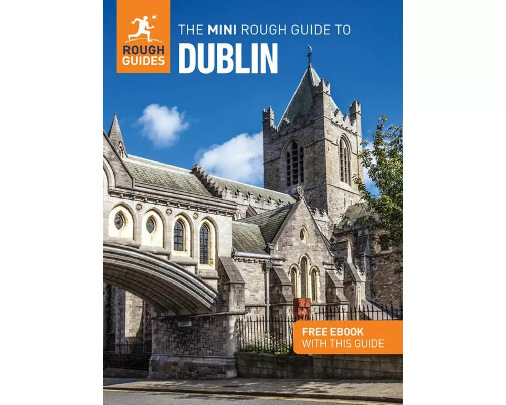 The Mini Rough Guide to Dublin: Travel Guide with eBook