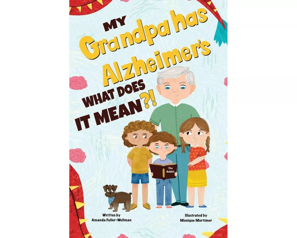 My Grandpa has Alzheimers; What does it Mean