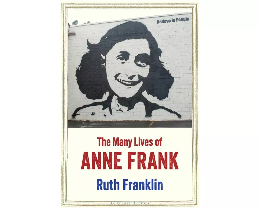 The Many Lives of Anne Frank