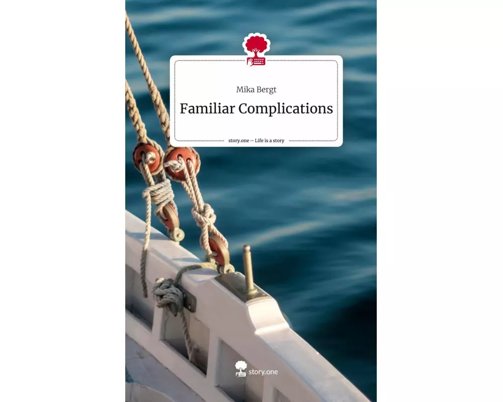 Familiar Complications. Life is a Story - story.one