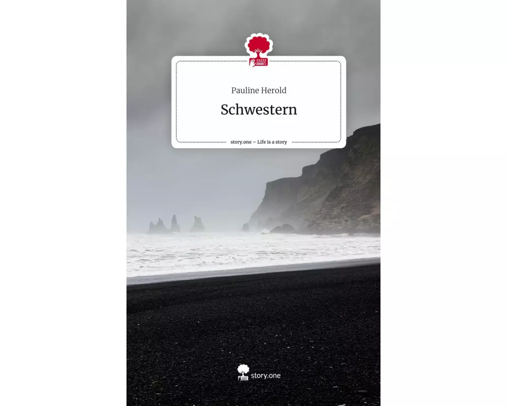 Schwestern. Life is a Story - story.one