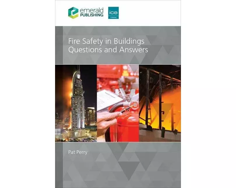 Fire Safety in Buildings: Questions and Answers