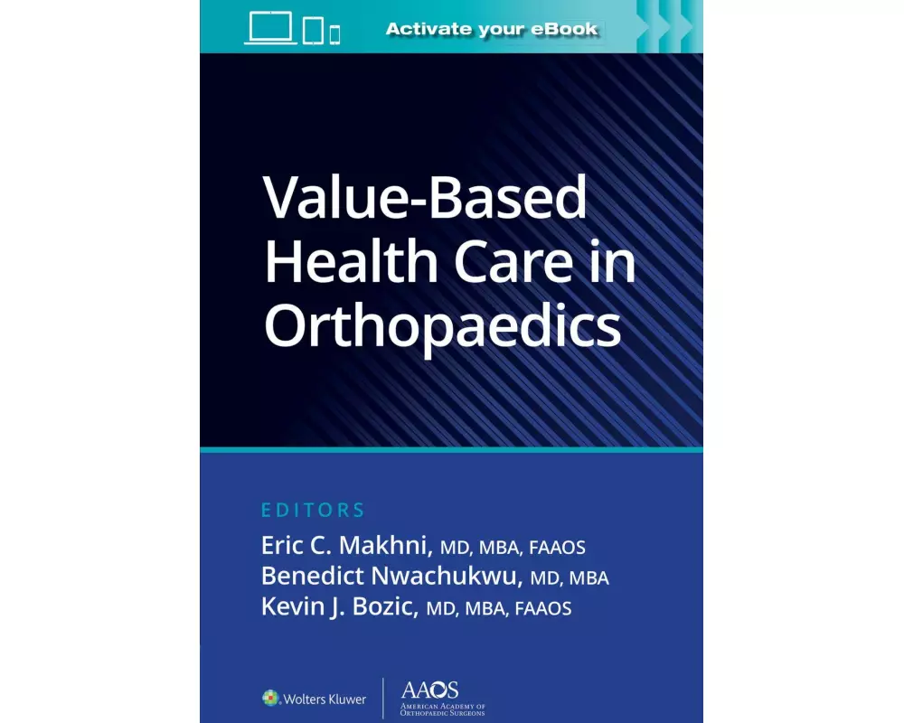 Value-Based Health Care in Orthopaedics