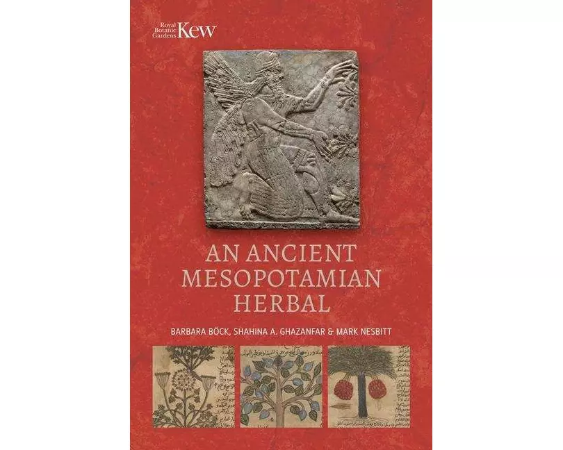 An Ancient Mesopotamian Herbal