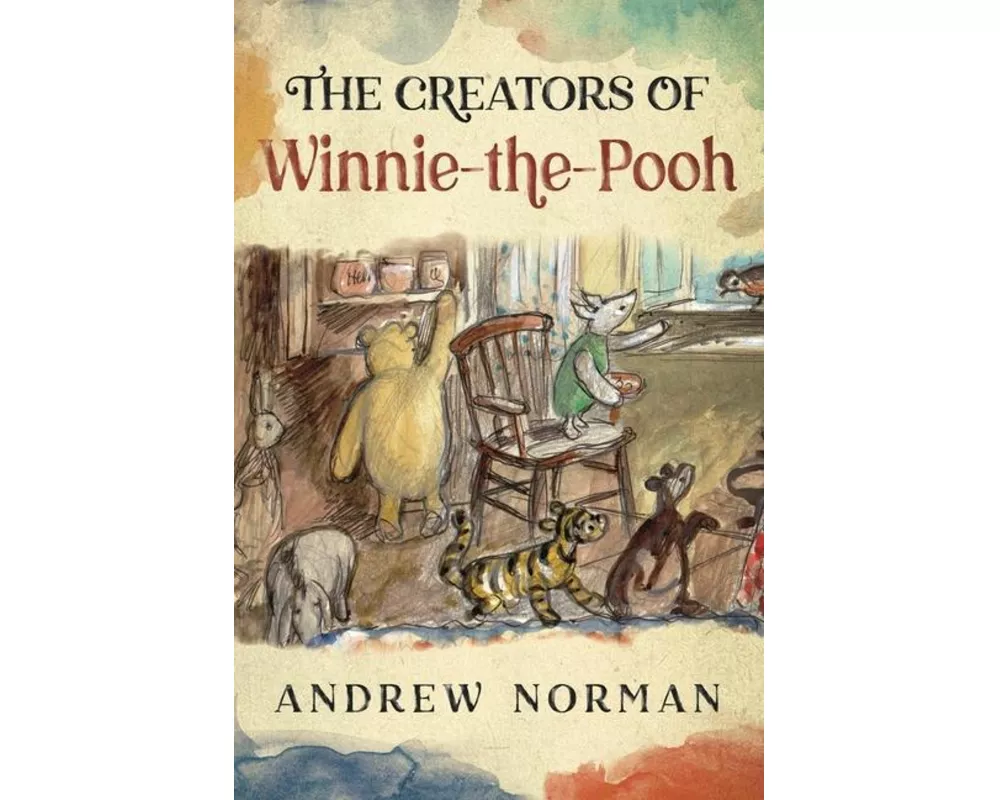 The Creators of Winnie the Pooh