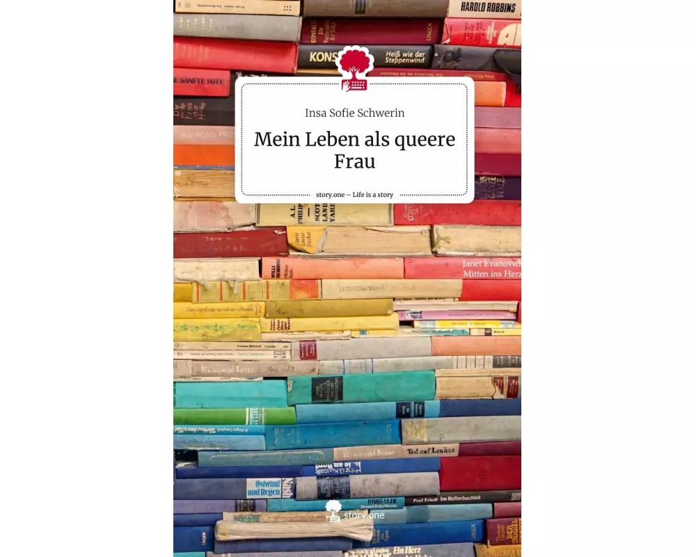 Mein Leben als queere Frau. Life is a Story - story.one