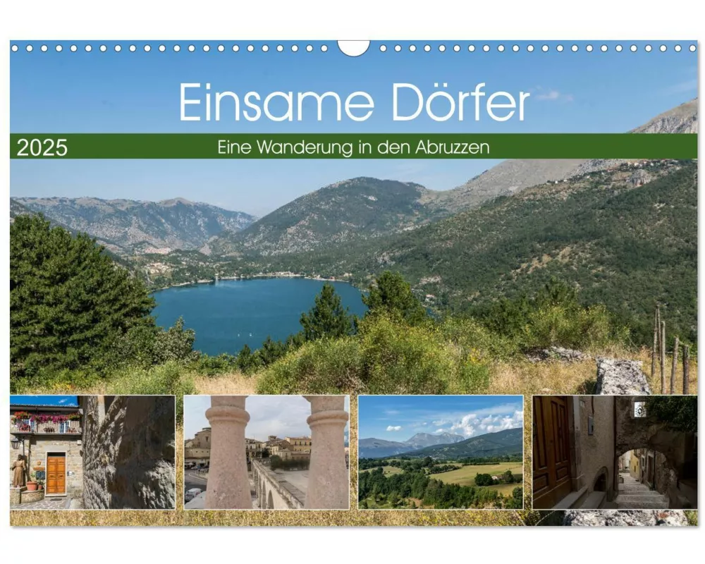 Einsame Drfer - Eine Wanderung in den Abruzzen (Wandkalender 2025 DIN A3 quer), CALVENDO Monatskalender
