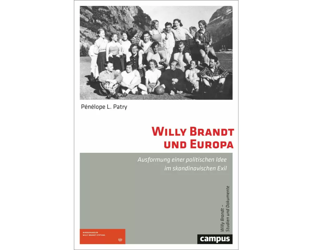 Willy Brandt und Europa