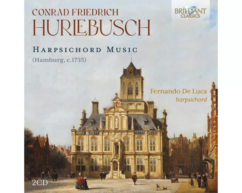 Hurlebusch:Harpsichord Music