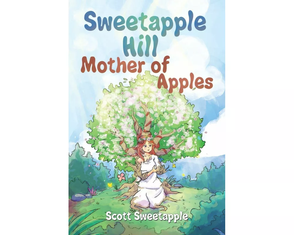 Sweetapple Hill: Mother of Apples