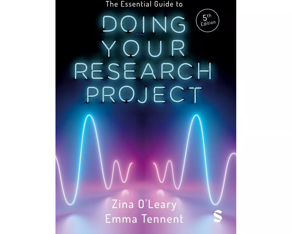 The Essential Guide to Doing Your Research Project