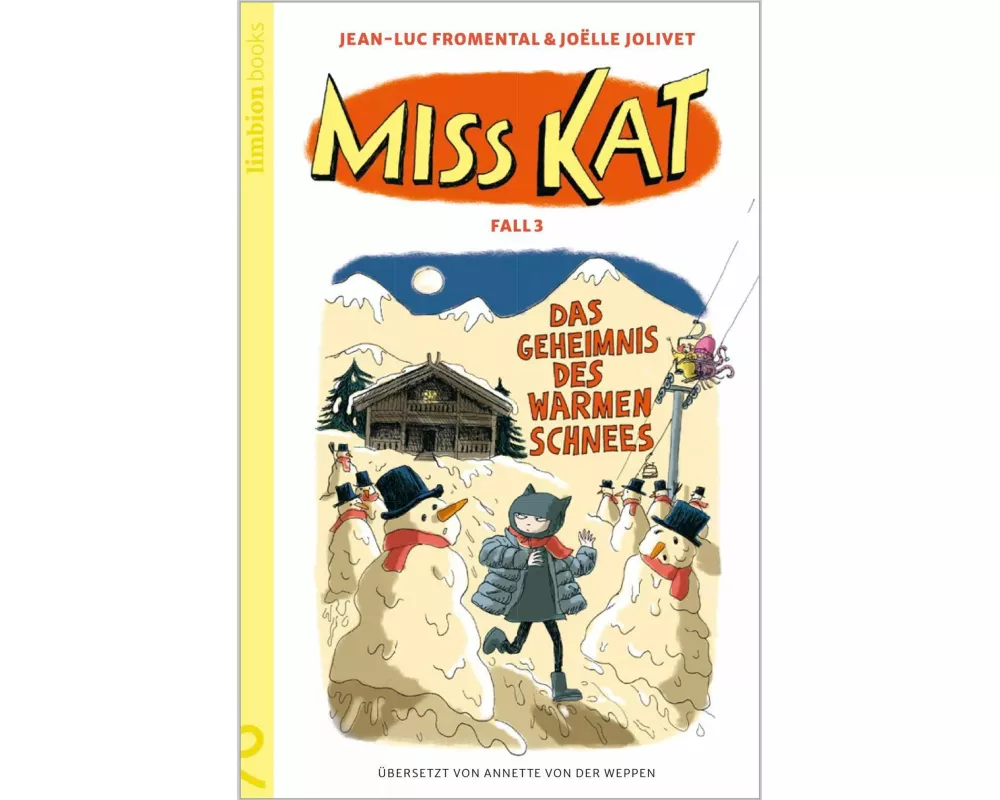 Miss Kat - Fall 3 - das Geheimnis des warmen Schnees