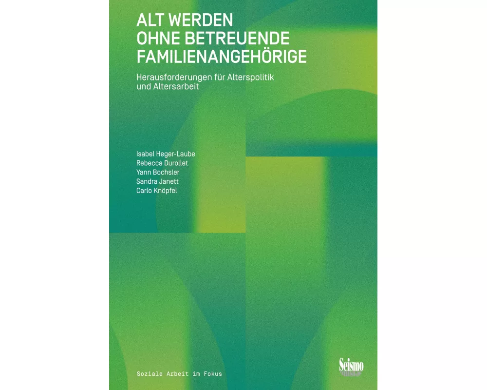 Alt werden ohne betreuende Familienangehörige