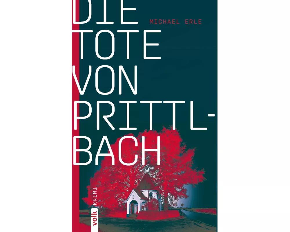Die Tote von Prittlbach
