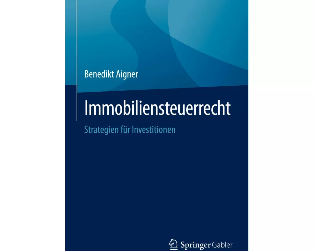 Immobiliensteuerrecht