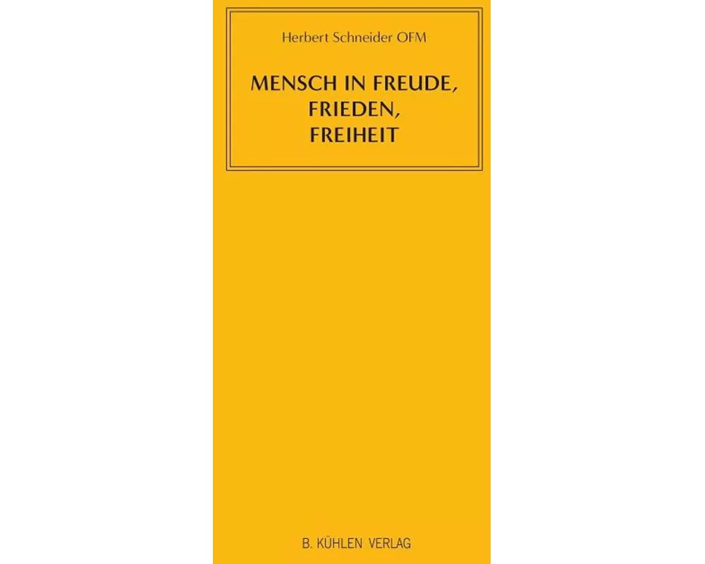 Mensch in Freude, Frieden, Freiheit