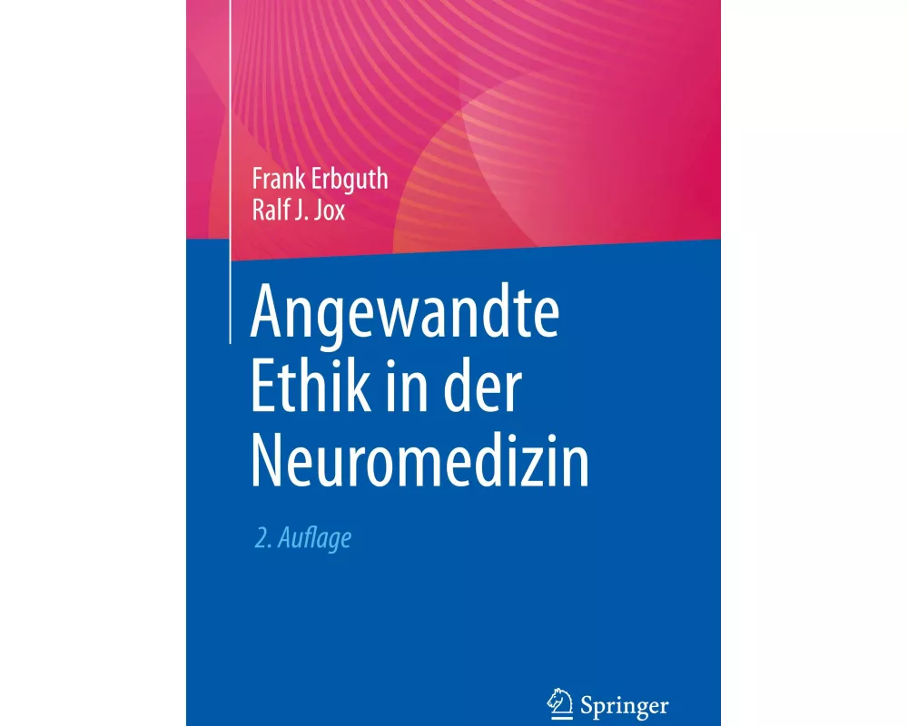 Angewandte Ethik in der Neuromedizin