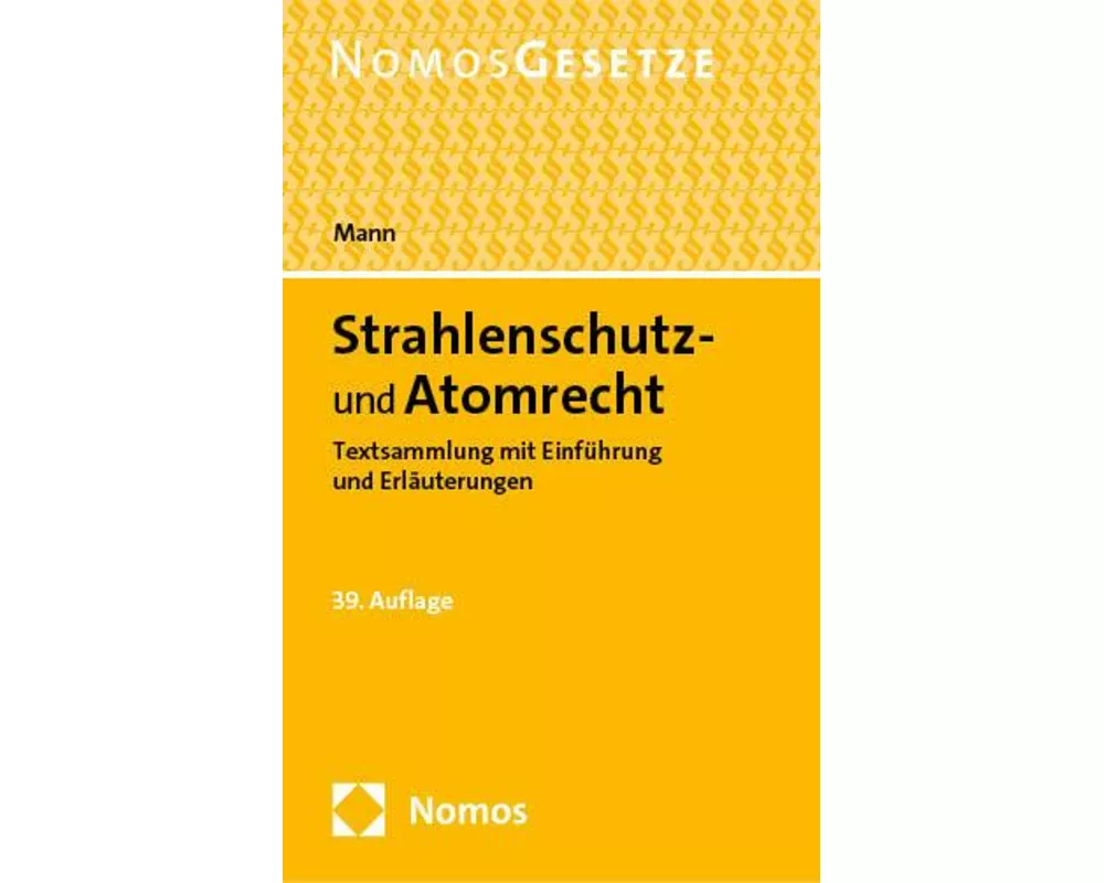 Strahlenschutz- und Atomrecht