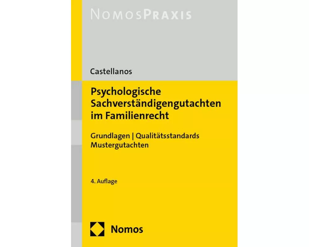 Psychologische Sachverständigengutachten im Familienrecht