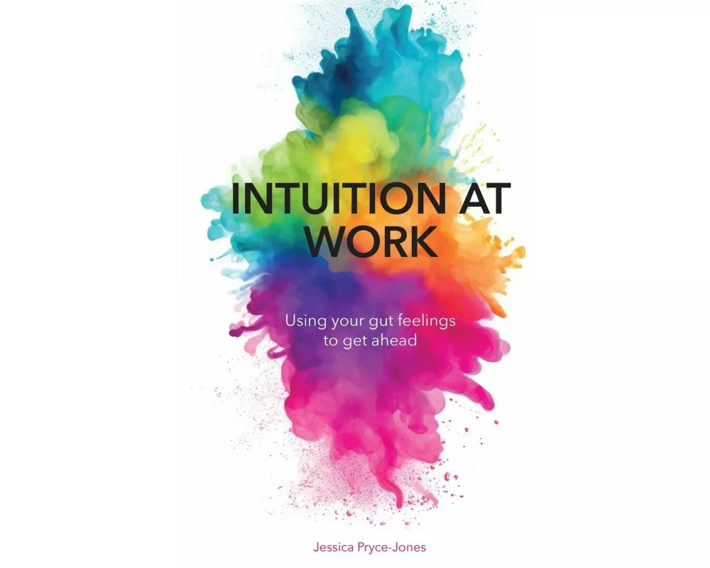 Intuition At Work