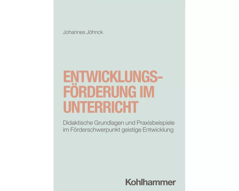 Entwicklungsförderung im Unterricht