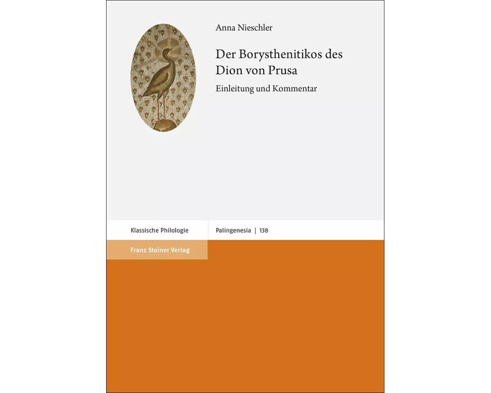 Der Borysthenitikos des Dion von Prusa