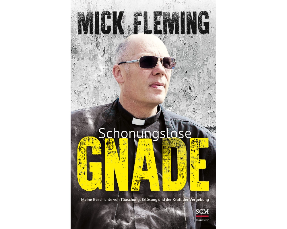 Schonungslose Gnade