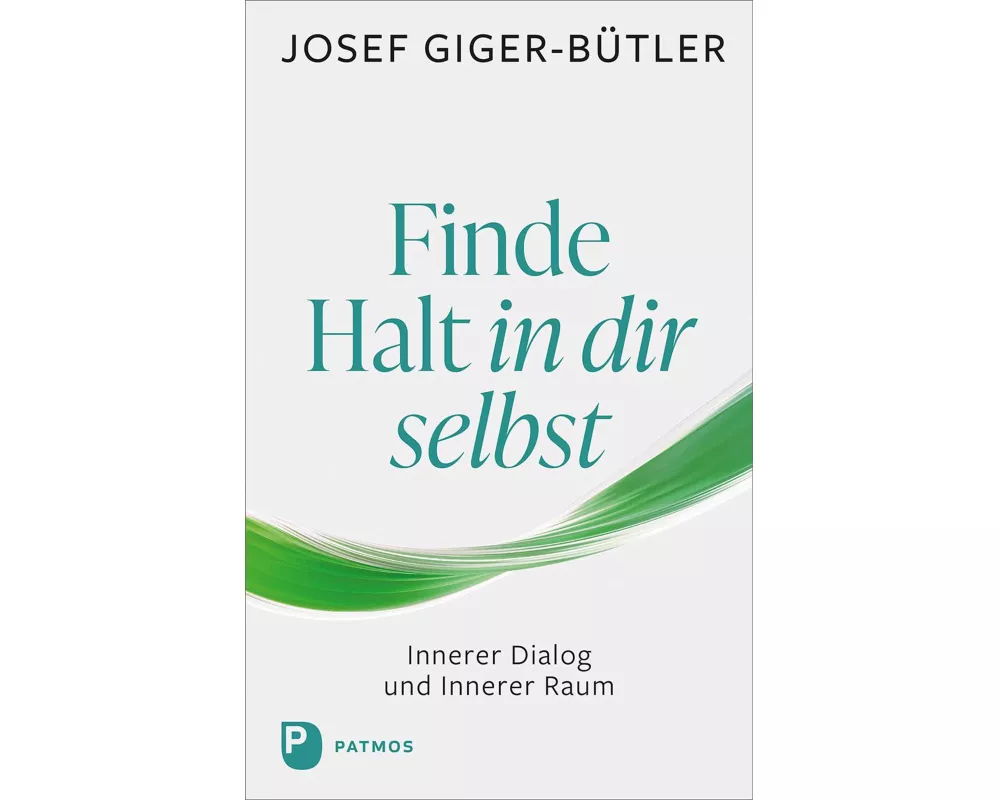 Finde Halt in dir selbst