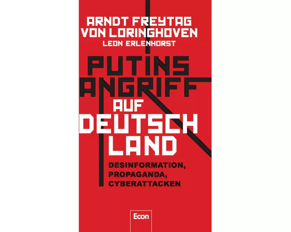 Putins Angriff auf Deutschland