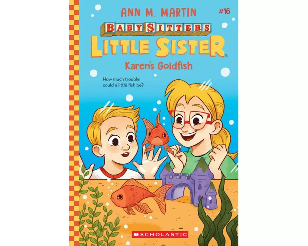 Karen's Goldfish (Baby-Sitters Little Sister #16)