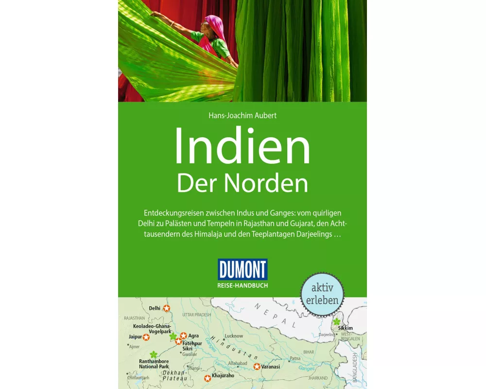 DuMont Reise-Handbuch Reiseführer Indien, Der Norden