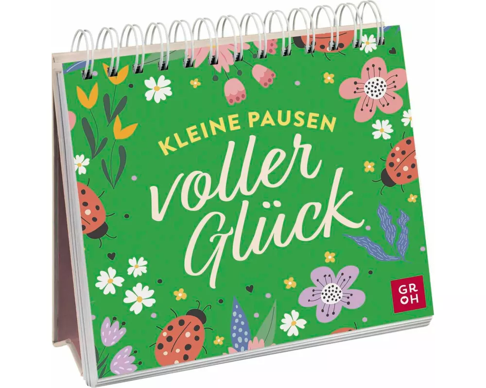 Kleine Pausen voller Glück